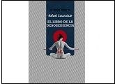 Presentación de “El libro de la desobediencia” de Rafael Courtoisie