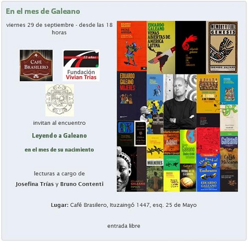  "Leyendo a Eduardo Galeano. En el mes de su nacimiento" 