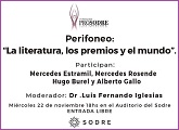 Perifoneo: “La literatura, los premios y el mundo”