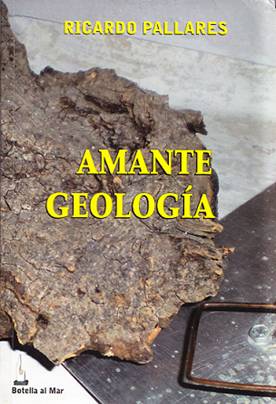 Libro Amante Geología de Ricardo Pallares