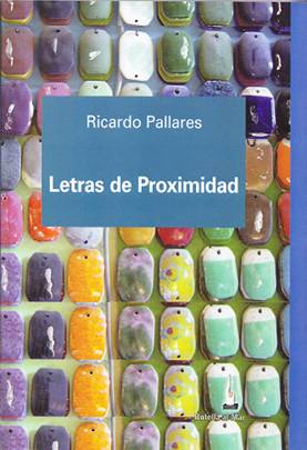 Libro Letras de Proximidad de Ricardo Pallares