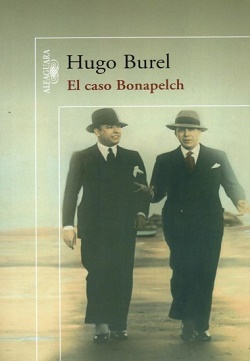 El caso Bonapelch de Hugo Burel