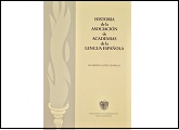 Historia de la Asociación de Academias de la Lengua Española - (ASALE)